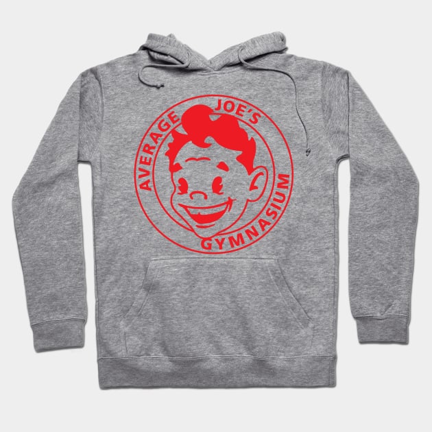 Average Joe's Gymnasium Hoodie by Splatty